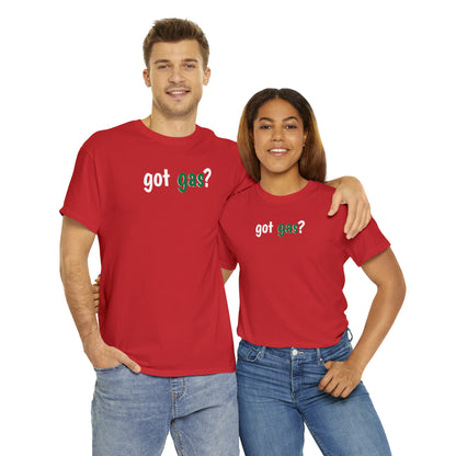 Got Gas? Unisex Heavy Cotton Tee