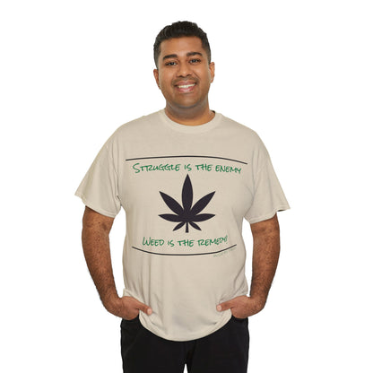 Weed is the Remedy Classic Gas T-shirt