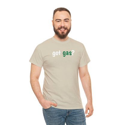 Got Gas? Unisex Heavy Cotton Tee