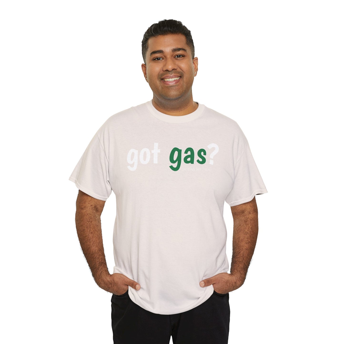 Got Gas? Unisex Heavy Cotton Tee