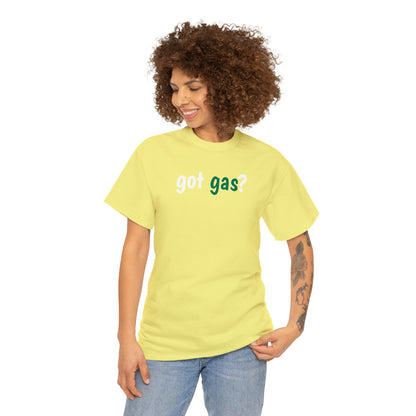 Got Gas? Unisex Heavy Cotton Tee