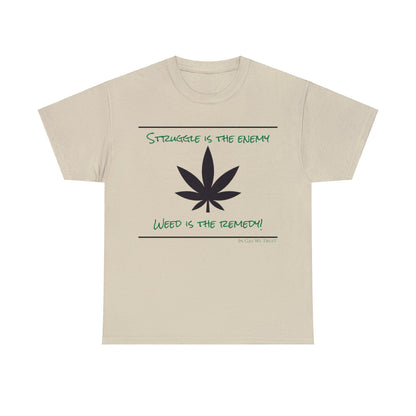 Weed is the Remedy Classic Gas T-shirt