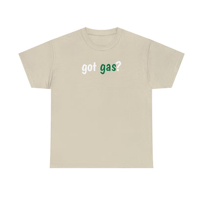 Got Gas? Unisex Heavy Cotton Tee