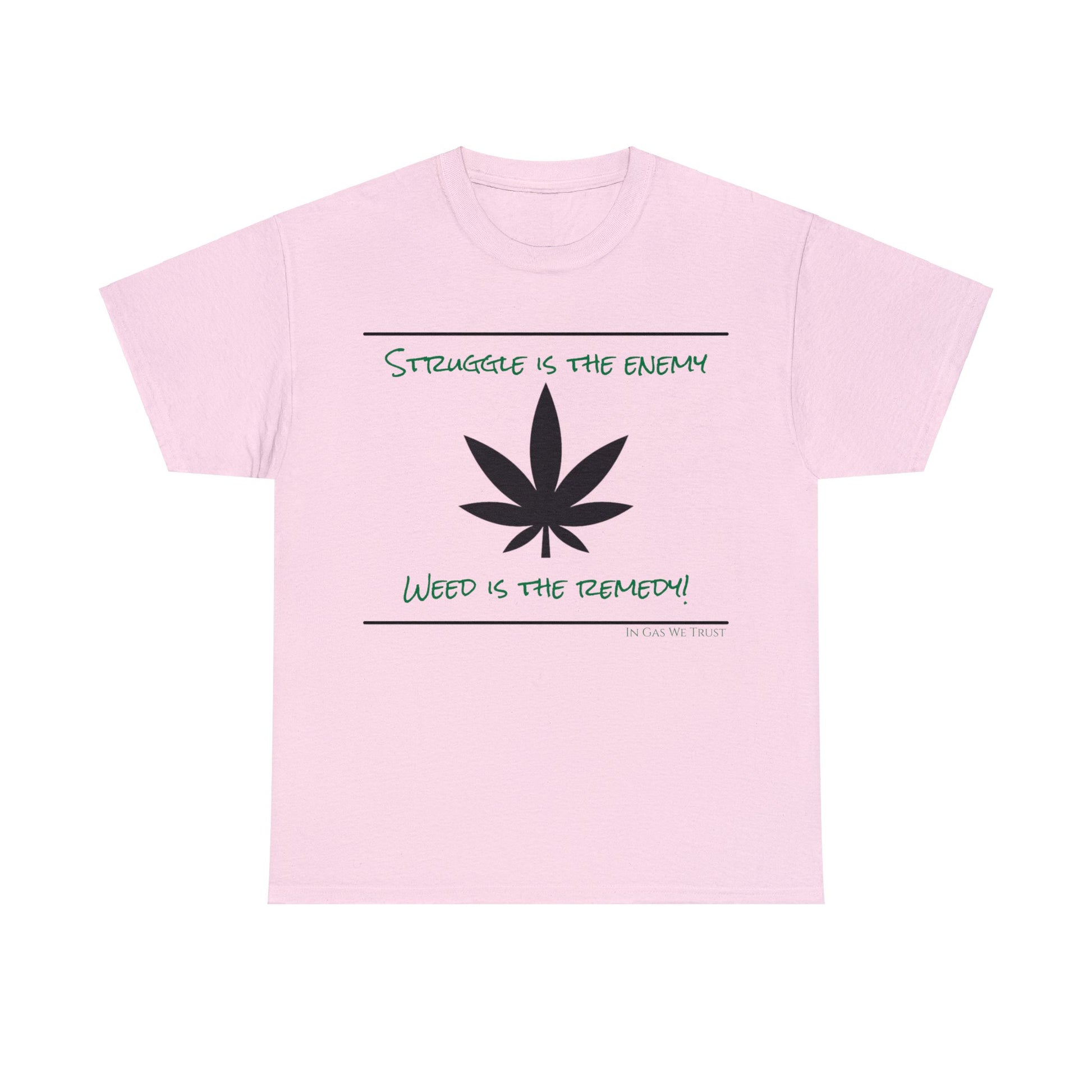 Weed is the Remedy Classic Gas T-shirt pink