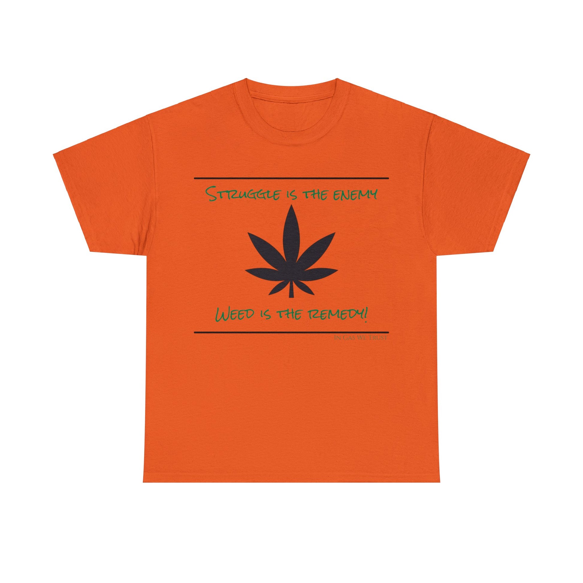 Weed is the Remedy Classic Gas T-shirt orange