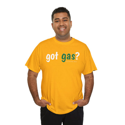 Got Gas? Unisex Heavy Cotton Tee