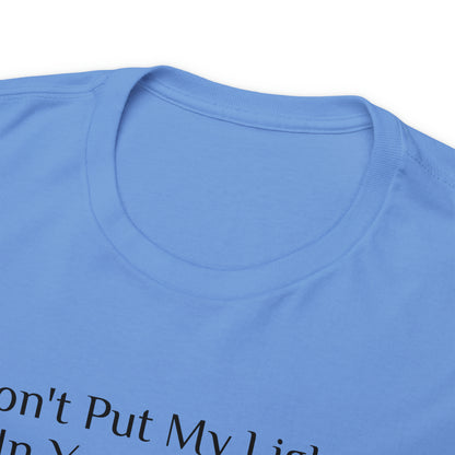 Don't Put My Lighter In Your Pocket - Gasselations T shirt